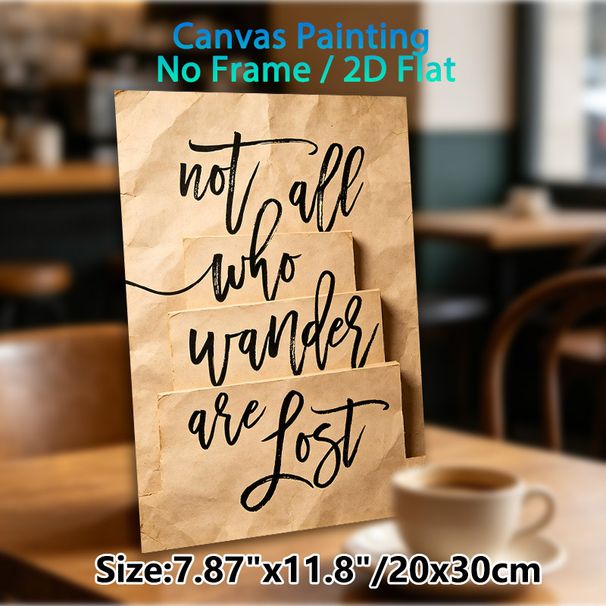 Not All Who Wander Are Lost Themed Painting Poster, Vintage Handwritten Calligraphy Poster, Inspirational Quote Decor Ideal For Home, Office And_maomaolike.com