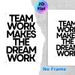 Teamwork Motivational Quote Painting Poster, Minimalist Black & White Typographic Poster, Inspirational Message Decor Ideal For Office, Workspace_maomaolike.com