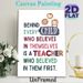 Inspirational Teacher Quote Painting Poster, Vibrant Colorful Text With Cheerful Faces Poster, Heartfelt Message Celebrating Educators, Suitable For_maomaolike.com