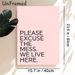 "Please Excuse The Mess" Slogan Painting Poster, Soft Pink Minimalist Typographic Poster, Lighthearted Humorous Decor Ideal For Living Room, Entryway_maomaolike.com