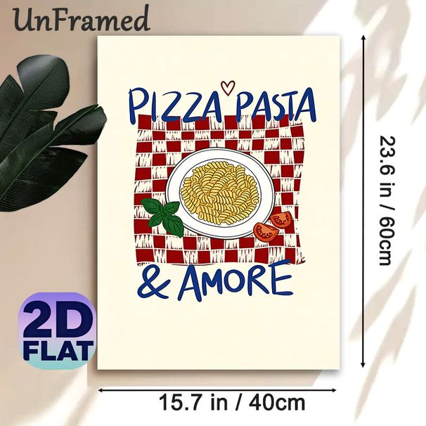 Pizza Pasta & Amore Themed Painting Poster, Hand-drawn Vibrant Italian Food Scene Poster, Warm Cheerful Design To Add Cozy Vibe, Ideal For Kitchen And_maomaolike.com