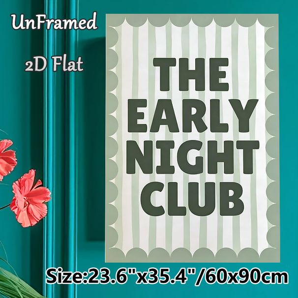 The Early Night Club Painting Poster, Soft Sage Green Striped With Scalloped Edge Poster, Playful Typography Decor Ideal For Bedroom, Living Room And_maomaolike.com