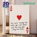 Ace Of Hearts Themed Painting Poster, Minimalist Poker-Inspired Graphic With Motivational Quote Poster, Inspirational Design To Foster Positive_maomaolike.com
