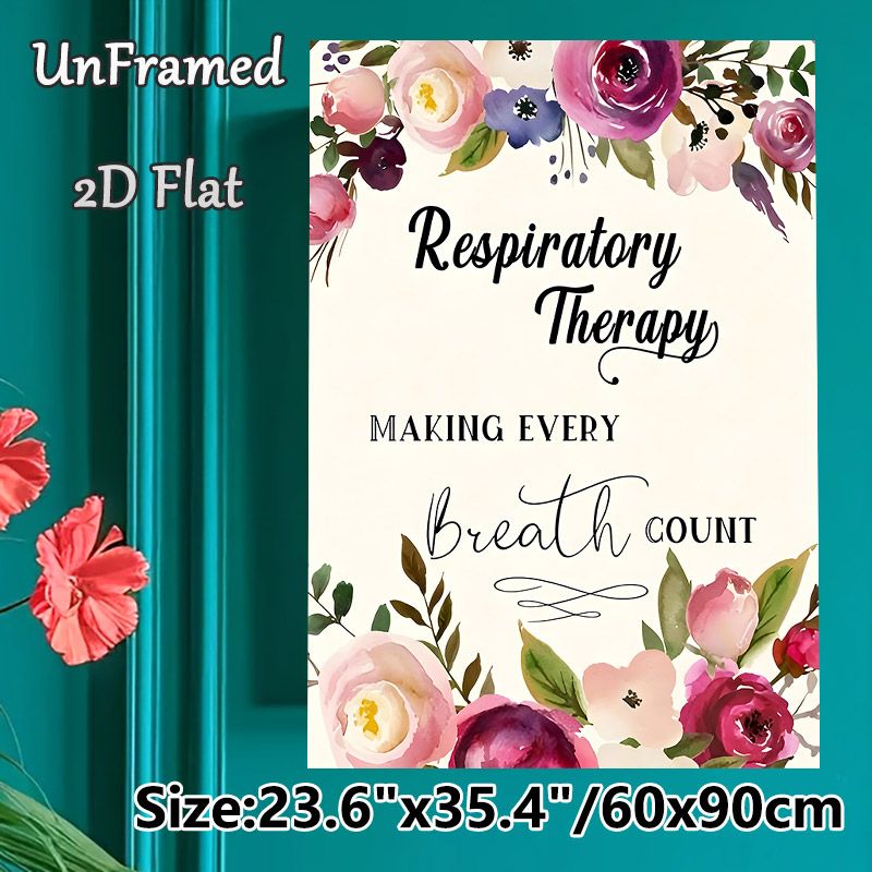 Respiratory Therapy Painting Poster, Soft-toned Watercolor Floral Poster, Inspirational "Making Every Breath Count" Design, Ideal For Clinic, Office_maomaolike.com