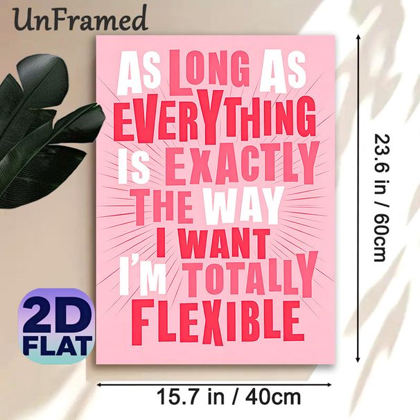 Humorous Slogan Painting Poster, Vibrant Pink Typographic Art Poster, Witty Relatable Quote Adds Lighthearted Vibe, Ideal For Office, Living Room_maomaolike.com