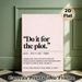 "Do It For The Plot" Quote Painting Poster, Minimalist Typographic Text Poster, Inspirational Daily Reminder, Ideal For Bedroom And Living Room Wall_maomaolike.com