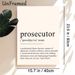 Prosecutor Definition Painting Poster, Witty Typographic Text Poster, Lighthearted Legal-themed Wall Decor Suitable For Law Office, Professional_maomaolike.com