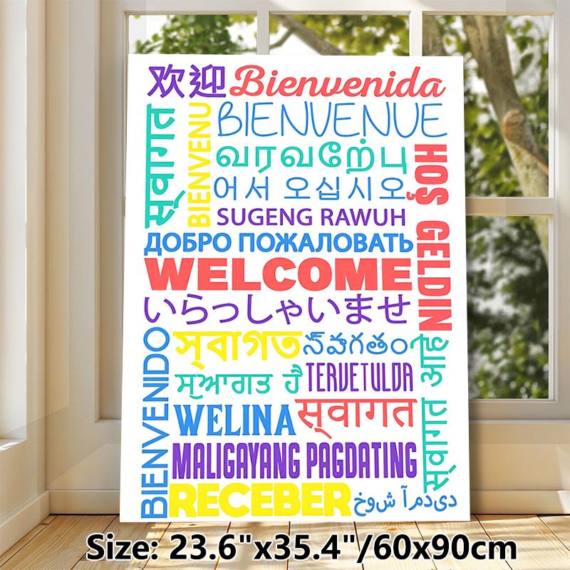 Multilingual Welcome Painting Poster, Vibrant Colorful Typographic Poster, Inclusive Warm Design Ideal For Entryway, Office And Community Areas_maomaolike.com