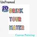 Drink Your Water Themed Painting Poster, Pastel Color Cartoon Lettering Poster, Gentle Daily Reminder Ideal For Kitchen And Living Room Wall Decor_maomaolike.com