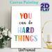 Motivational "You Can Do Hard Things" Painting Poster, Vibrant Watercolor Typographic Poster, Inspiring Encouraging Decor For Home Office, Living Room_maomaolike.com