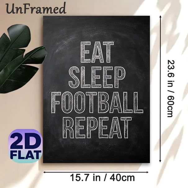Football Themed Painting Poster, Chalkboard-style Monochrome Text Poster, Sports-inspired Daily Slogan Decor Ideal For Bedroom, Game Room Or_maomaolike.com