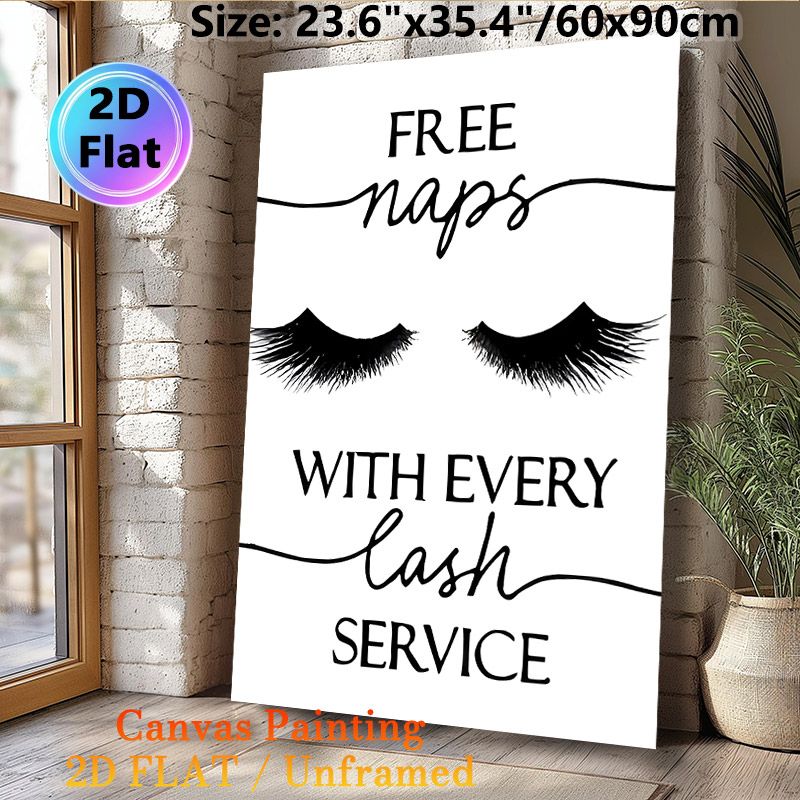 Lash Service Humor Painting Poster, Minimalist Black-and-White Typography & Eyelash Graphic Poster, Witty Decorative Piece Suitable For Beauty Salons_maomaolike.com