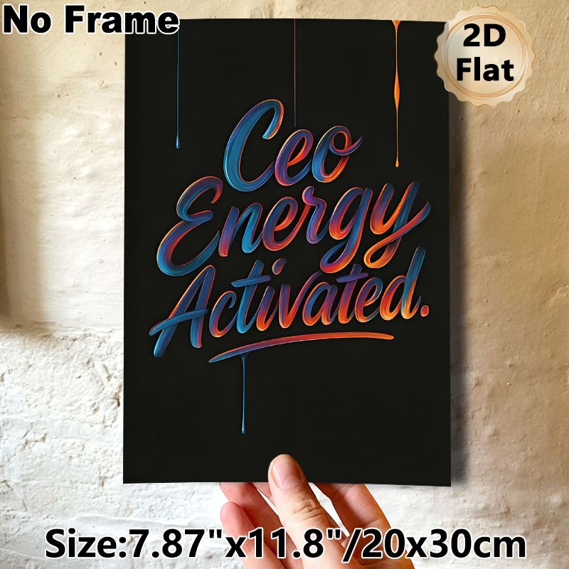 Ceo Energy Activated Motivational Painting Poster, Vibrant Gradient Brushstroke Lettering Poster, Inspiring Motivational Decor Ideal For Office And_maomaolike.com