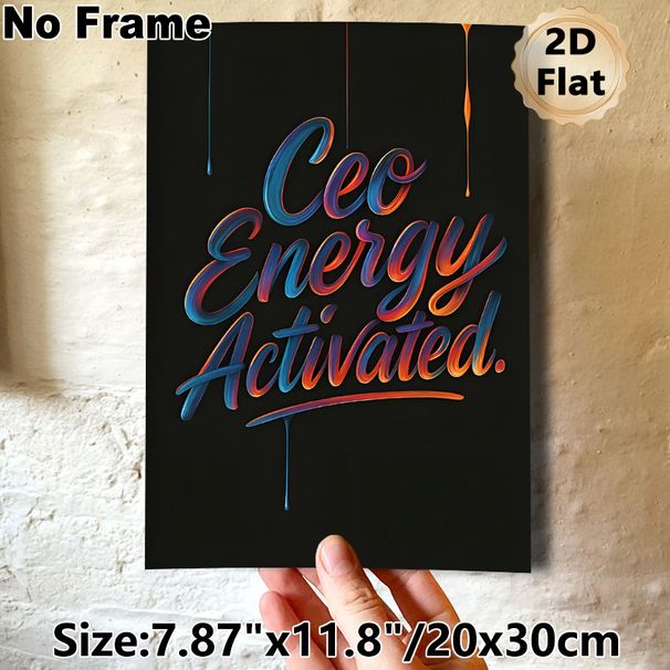 Ceo Energy Activated Motivational Painting Poster, Vibrant Gradient Brushstroke Lettering Poster, Inspiring Motivational Decor Ideal For Office And_maomaolike.com