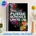 Floral "Public Schools Unite Us" Painting Poster, Vibrant Botanical Typographic Poster, Inspirational Unifying Design Suitable For School, Office And_maomaolike.com