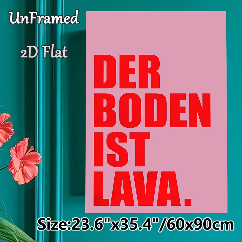 German "The Floor Is Lava" Slogan Painting Poster, Bold Minimalist Red Text On Pink Backdrop Poster, Playful Eye-Catching Decor For Living Room_maomaolike.com