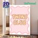 Twins Club Themed Painting Poster, Soft Pink Wavy Border Cute Retro Lettering Poster, Warm Playful Decor Idea For Bedroom & Family Living Space_maomaolike.com