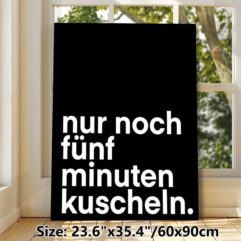 German Cuddle Quote Painting Poster, Minimalist Black & White Bold Typographic Poster, Warm Cozy Vibe Decor Ideal For Bedroom, Living Room_maomaolike.com