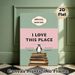 Book & Penguin Themed Painting Poster, Pastel-toned Vintage Typographic Poster, Warm Nostalgic Design Featuring "I Love This Place" Text, Ideal For_maomaolike.com
