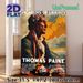 Thomas Paine Pioneers Of Liberty Painting Poster, Vibrant Retro Graphic Portrait Poster, Educational Patriotic Piece Ideal For Home Study, Office And_maomaolike.com