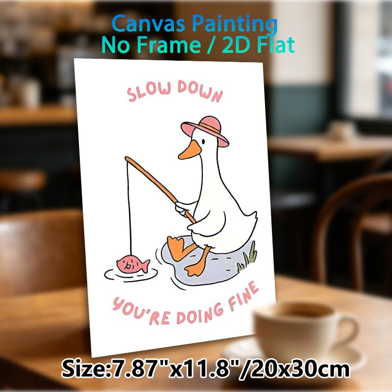 Fishing Duck Themed Painting Poster, Cute Whimsical Cartoon Poster, With Uplifting "Slow Down You're Doing Fine" Message, Ideal For Bedroom, Living_maomaolike.com