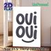 Oui Oui Typography Painting Poster, Minimalist Dark Curvy Lettering With Smiley Poster, Playful French-inspired Wall Decor Ideal For Living Room_maomaolike.com