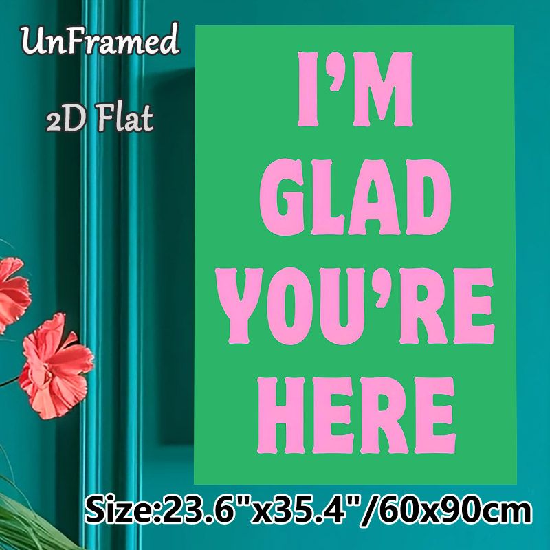 Positive Quote Painting Poster, Vibrant Green & Pink Retro Typography Poster, Warm Uplifting Message, Ideal For Living Room, Bedroom And Office_maomaolike.com