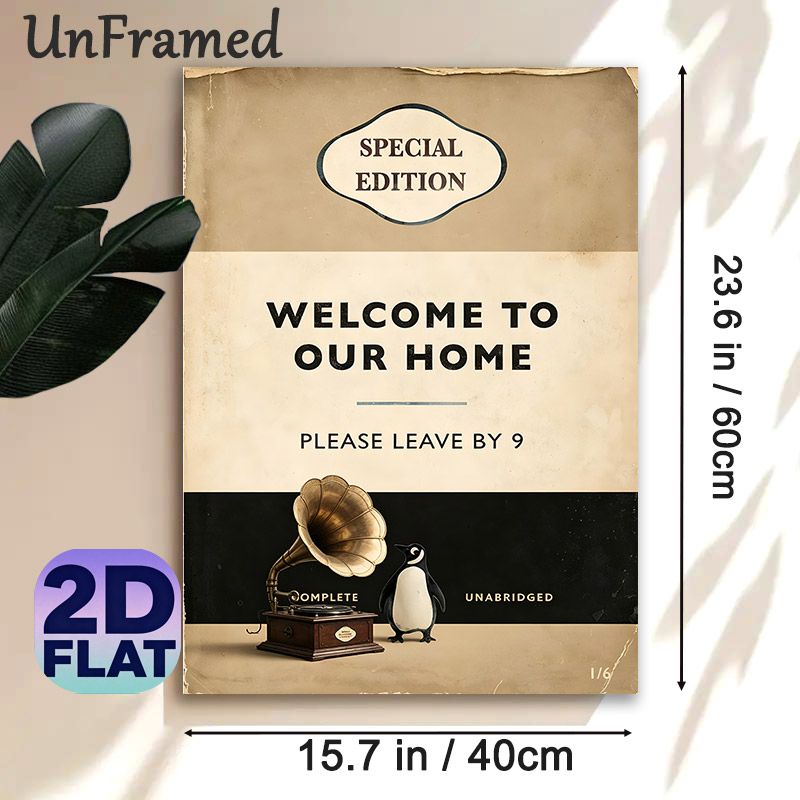 Vintage Humorous Welcome Painting Poster, Distressed Retro-style With Gramophone & Penguin Poster, Playful Witty Home Message Decor Ideal For_maomaolike.com