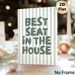 Best Seat In The House Themed Painting Poster, Sage Green Striped Background & Rounded Typography Poster, Playful Text Decor Piece Suitable For_maomaolike.com