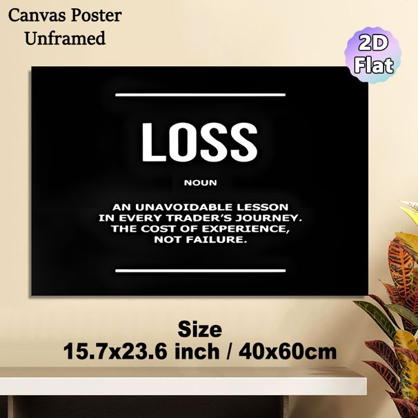 Trader Loss Themed Painting Poster, Minimalist Black & White Typographic Poster, Inspirational Trading Quote Decor Ideal For Home Office, Trading_maomaolike.com