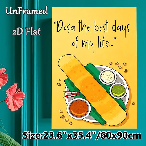 Dosa Food Themed Painting Poster, Vibrant Cartoon Style Dosa & Sauces Art Poster, Playful Food Quote Design, Ideal For Kitchen And Dining Space_maomaolike.com