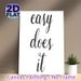 Easy Does It Inspirational Quote Painting Poster, Minimalist Handwritten Script Poster, Calming Motivational Wall Decor For Home Office, Living Room_maomaolike.com