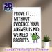 "Prove It We Need Receipts" Quote Painting Poster, Playful Cartoon-style Poster With Cheerful Checkmark Character, Relatable Witty Design, Ideal For_maomaolike.com
