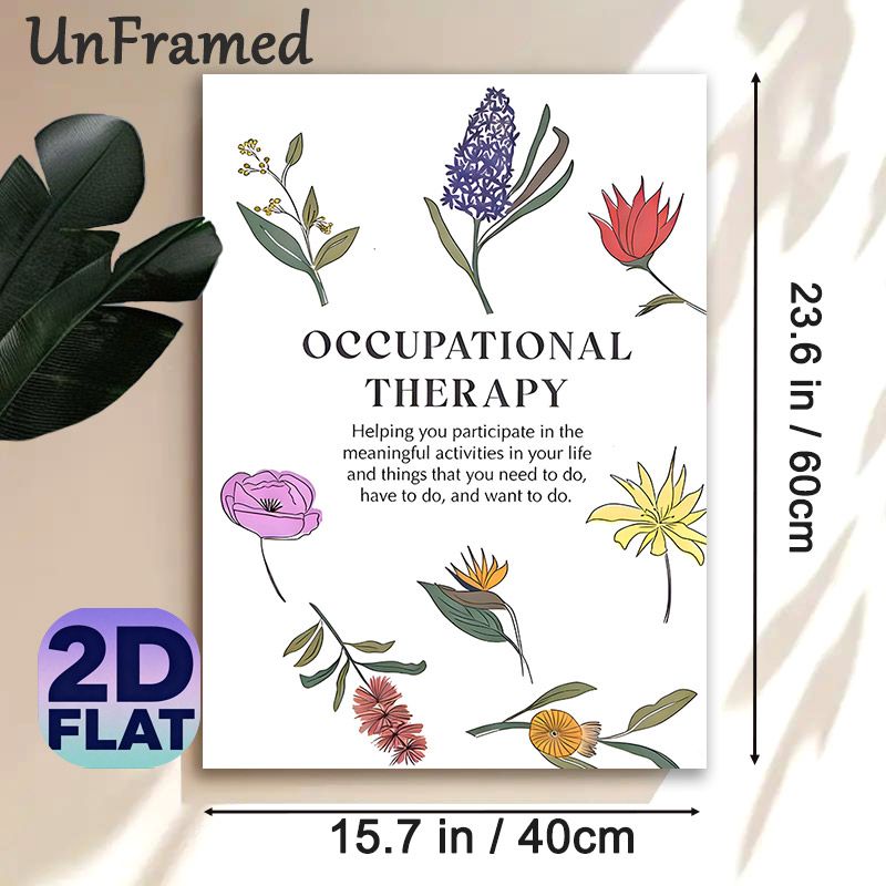 Occupational Therapy Painting Poster, Soft-toned Hand-drawn Floral Poster, Inspirational Message To Support Meaningful Daily Activities, Suitable For_maomaolike.com