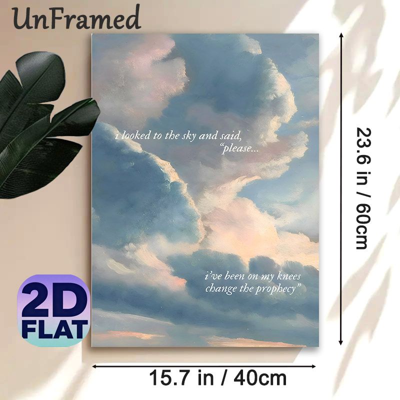 Cloudy Sky With Inspirational Quote Painting Poster, Soft-hued Dreamy Cloudscape Poster, Soothing Artwork With Reflective Poetic Words, Ideal For_maomaolike.com