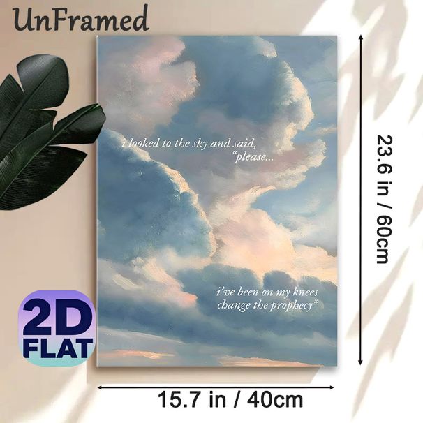 Cloudy Sky With Inspirational Quote Painting Poster, Soft-hued Dreamy Cloudscape Poster, Soothing Artwork With Reflective Poetic Words, Ideal For_maomaolike.com