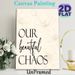 Floral Themed Typography Painting Poster, Delicate Line-art Flower & Elegant Lettering Poster, Warm Heartfelt Quote Ideal For Living Room, Bedroom_maomaolike.com