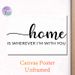 Home Quote Painting Poster, Minimalist Typographic Poster, Warm Heartfelt Message Ideal For Living Room, Bedroom And Cozy Home Spaces_maomaolike.com