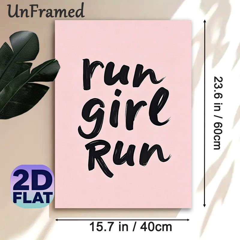 Run Girl Run Motivational Painting Poster, Minimalist Handwritten Typography Poster, Inspirational Text Decor Ideal For Home Gym, Bedroom And Living_maomaolike.com