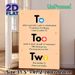 English Homophone (To/Too/Two) Painting Poster, Clear Educational Visual Guide Poster, Aids In Mastering Homophone Usage, Ideal For Study Rooms And_maomaolike.com