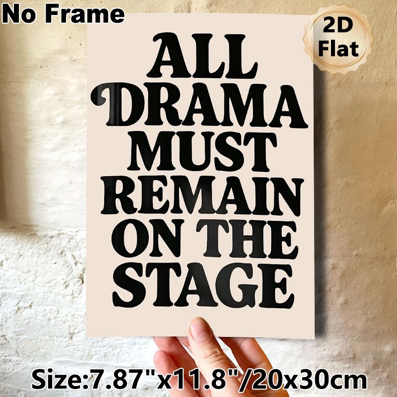 Drama Quote Themed Painting Poster, Bold Retro Typography Poster, Witty Stage-inspired Decor Ideal For Theater Room, Living Room Or Workspace_maomaolike.com