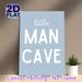 Little Man Cave Typographic Painting Poster, Soft Blue Minimalist Lettering Poster, Simple Warm Wall Decor For Bedroom, Lounge Space_maomaolike.com