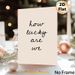Inspirational "How Lucky Are We" Quote Painting Poster, Minimalist Handwritten Typography Poster, Warm Uplifting Wall Decor For Living Room, Bedroom_maomaolike.com