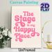 The Stage Is My Happy Place Typography Painting Poster, Playful Pink Curvy Lettering Poster, Inspirational Quote Decor Suitable For Studio, Living_maomaolike.com