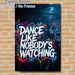 Dance Quote Painting Poster, Vibrant Neon Graffiti Typography Poster, Motivational Expressive Decor Suitable For Dance Studio, Living Room, Bedroom_maomaolike.com