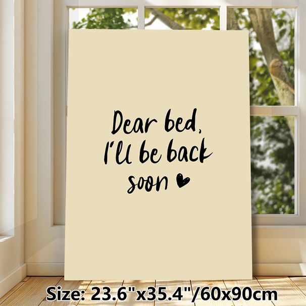 Bed Quote Painting Poster, Warm Handwritten Style Poster, "Dear Bed, I'll Be Back Soon" Text With Tiny Heart Accent, Cozy Decor Option For Bedroom_maomaolike.com