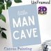 Little Man Cave Typographic Painting Poster, Soft Blue Minimalist Lettering Poster, Simple Warm Wall Decor For Bedroom, Lounge Space_maomaolike.com