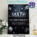 Math Themed Painting Poster, Sleek Mechanical-style Lettering With Circuit Background & Number Cubes Poster, Featuring Witty "The Only Subject That_maomaolike.com