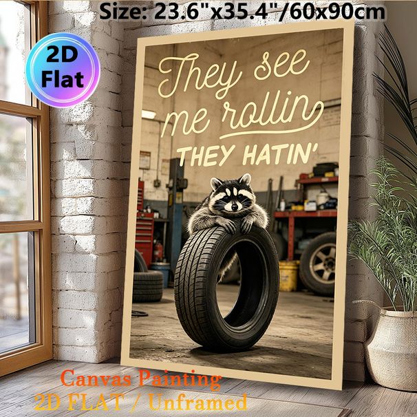 Raccoon & Tire Themed Painting Poster, Vintage Garage Style Playful Raccoon Leaning On Tire With Humorous Slogan Poster, Lighthearted Witty Decor For_maomaolike.com