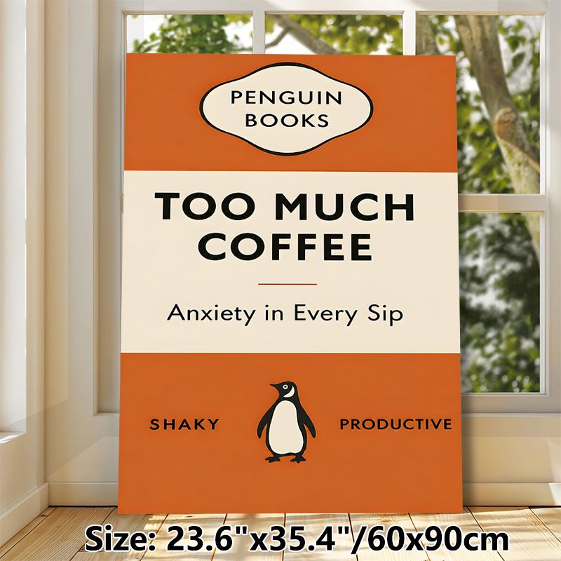 Retro Penguin-Inspired Coffee Themed Painting Poster, Minimalist Typographic Poster, Witty Coffee-related Text Design, Suitable For Home Kitchen_maomaolike.com
